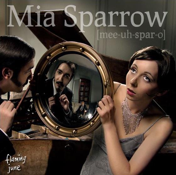 Mia Sparrow who released their brand new full lenght album in Februray 2012
