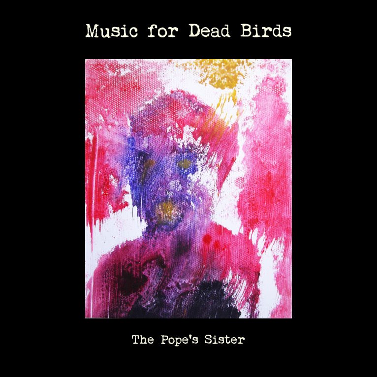 music for dead birds